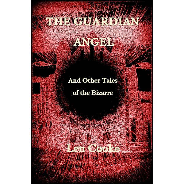 The Guardian Angel, Len Cooke