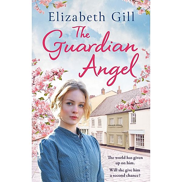 The Guardian Angel / The Weardale Sagas, Elizabeth Gill