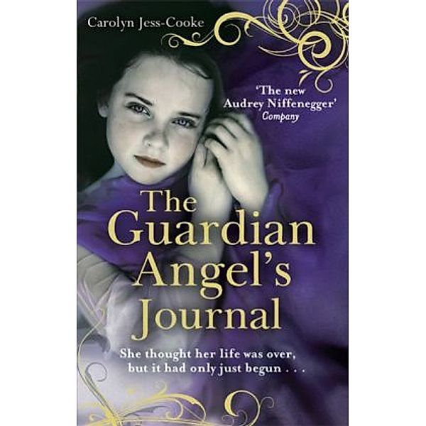 The Guardian Angel's Journal, Carolyn Jess-Cooke