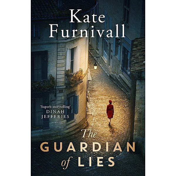 The Guardian of Lies, Kate Furnivall