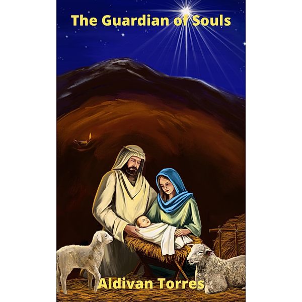 The Guardian of Souls, Aldivan Teixeira Torres