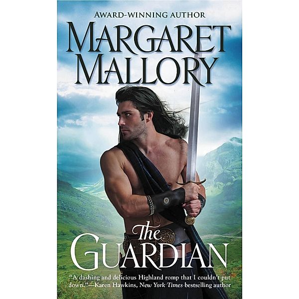 The Guardian / The Return of the Highlanders Bd.1, Margaret Mallory