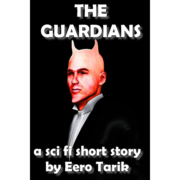 The Guardians, Eero Tarik