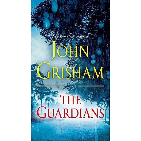 The Guardians, John Grisham