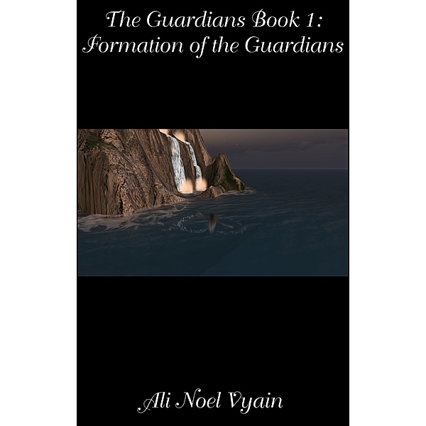 The Guardians: Formation of the Guardians, Ali Noel Vyain