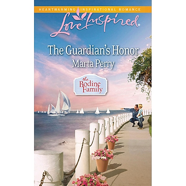 The Guardian's Honor (Mills & Boon Love Inspired) (The Bodine Family, Book 3) / Mills & Boon Love Inspired, Marta Perry