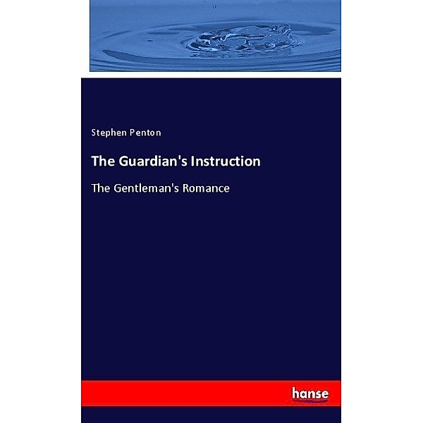 The Guardian's Instruction, Stephen Penton