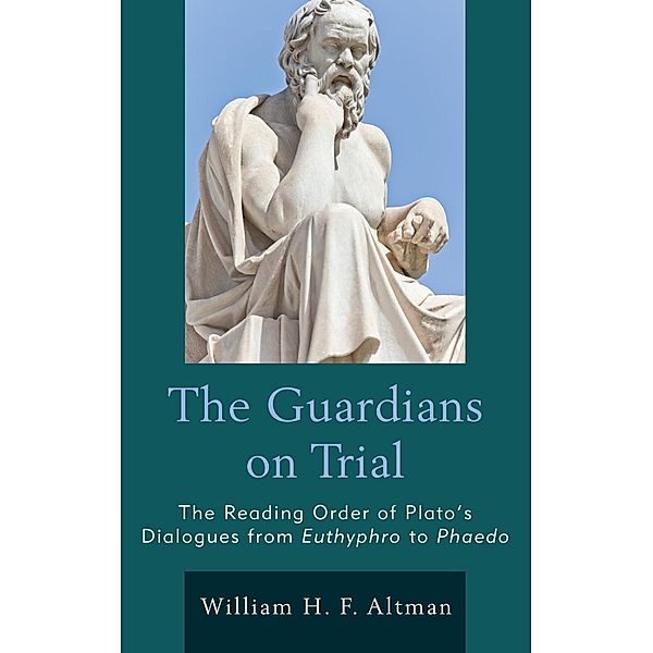 The Guardians on Trial, William H. F. Altman