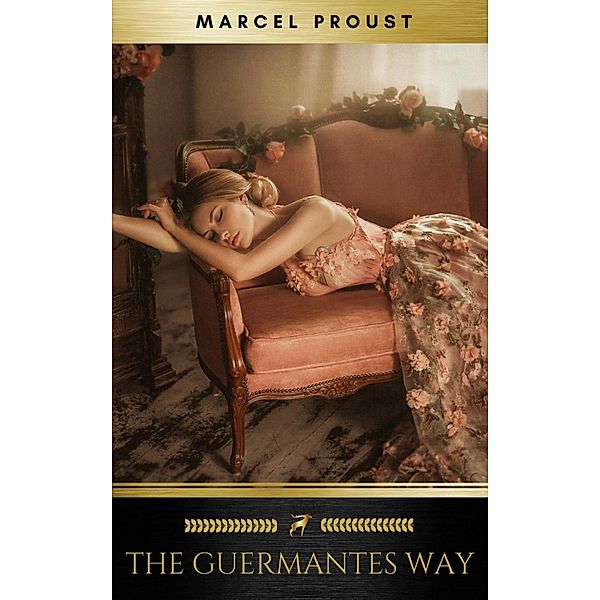The Guermantes Way, Marcel Proust, Golden Deer Classics