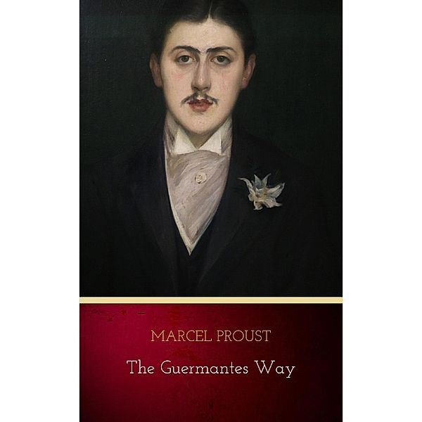 The Guermantes Way, Marcel Proust