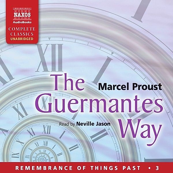 The Guermantes Way (Unabridged), Marcel Proust