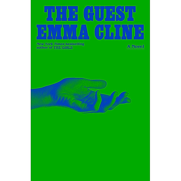 The Guest, Emma Cline