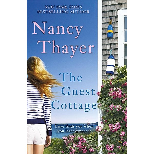 The Guest Cottage, Nancy Thayer