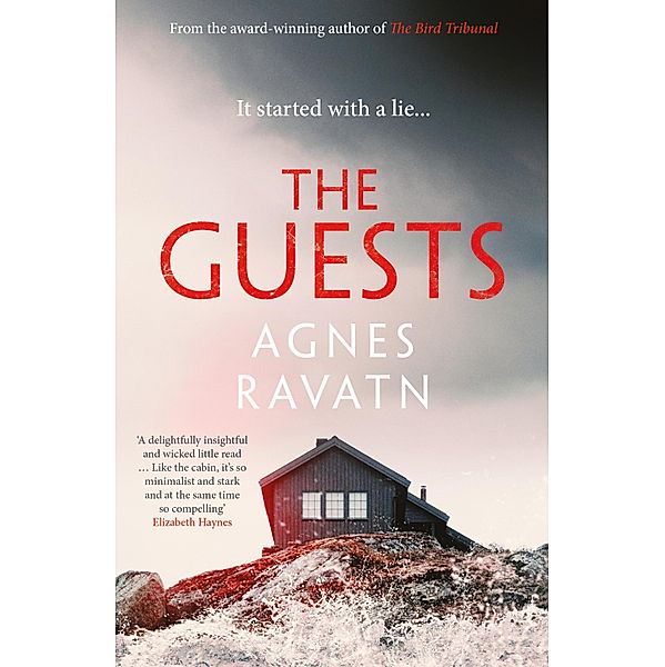 The Guests, Agnes Ravatn