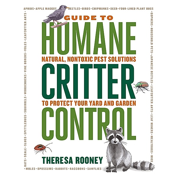 The Guide to Humane Critter Control, Theresa Rooney