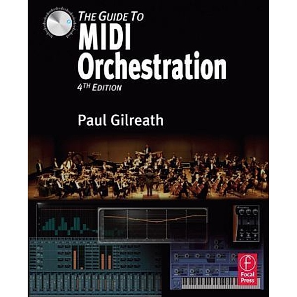 The Guide to MIDI Orchestration 4e, Paul Gilreath