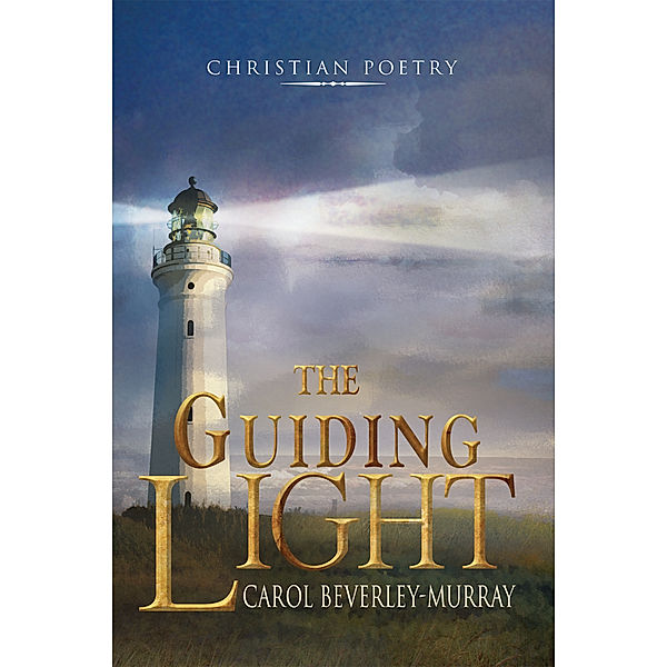 The Guiding Light, Carol Beverley-Murray