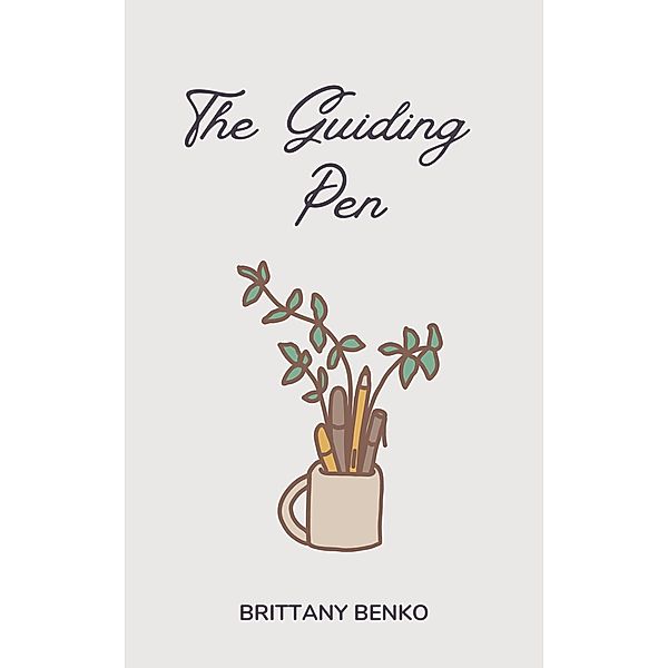 The Guiding Pen, Brittany Benko