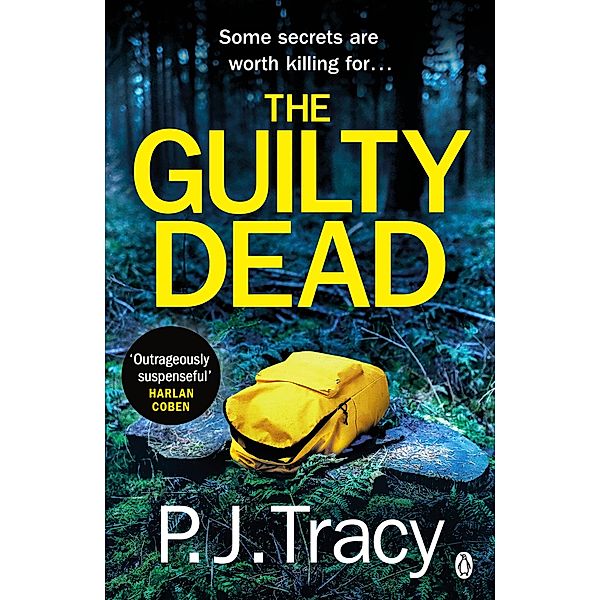 The Guilty Dead / Twin Cities Thriller Bd.9, P. J. Tracy