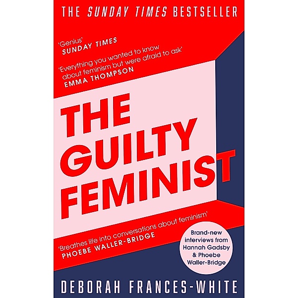 The Guilty Feminist, Deborah Frances-White