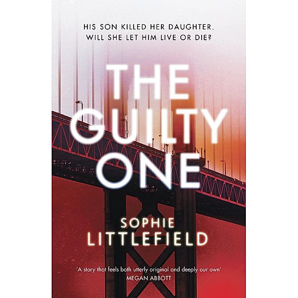 The Guilty One, Sophie Littlefield