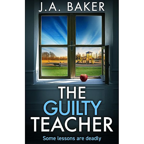 The Guilty Teacher, J A Baker