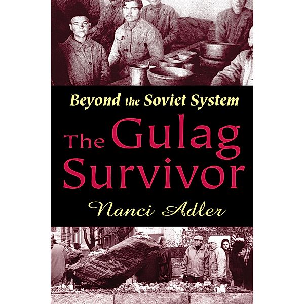 The Gulag Survivor, Nanci Adler