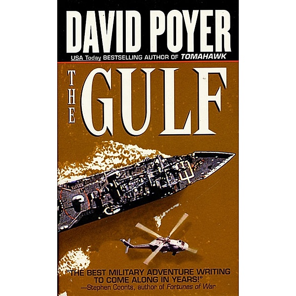 The Gulf / Dan Lenson Novels Bd.2, David Poyer