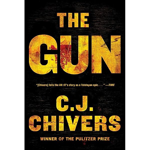 The Gun, C. J. Chivers