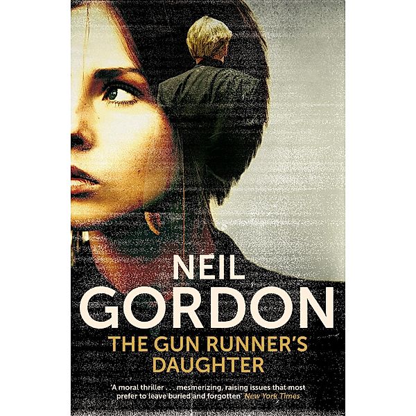 The Gun Runner's Daughter, Neil Gordon