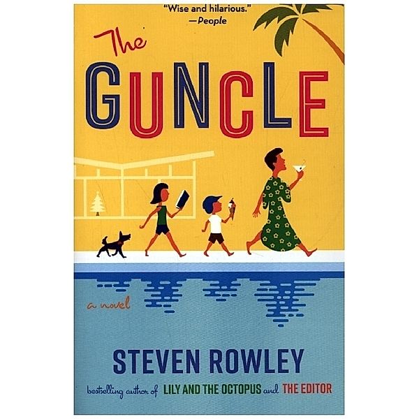 The Guncle, Steven Rowley