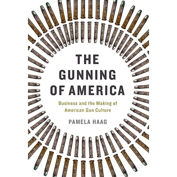 The Gunning of America, Pamela Haag