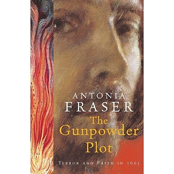 The Gunpowder Plot, Antonia Fraser