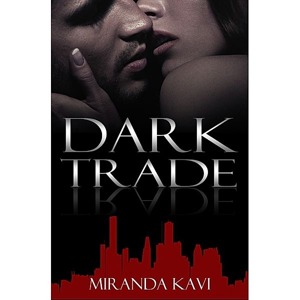 The Gunrunner: Dark Trade, Miranda Kavi