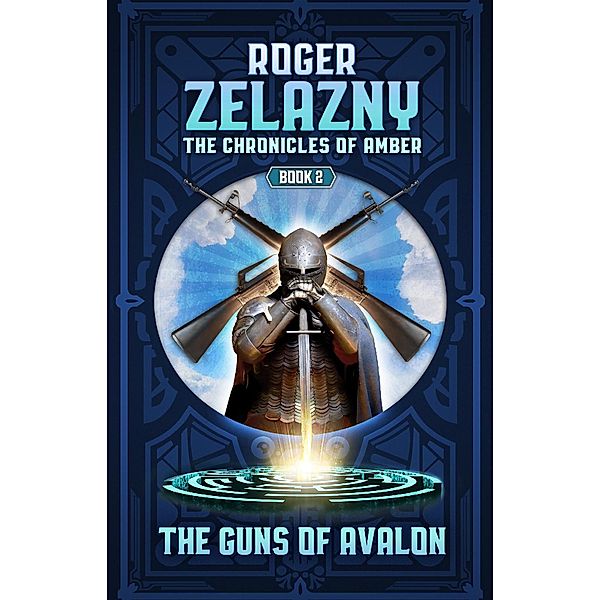 The Guns of Avalon, Roger Zelazny