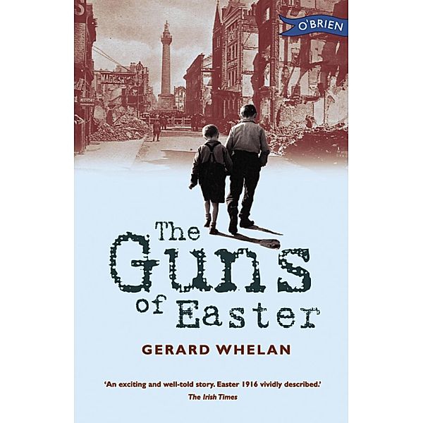 The Guns of Easter, Gerard Whelan