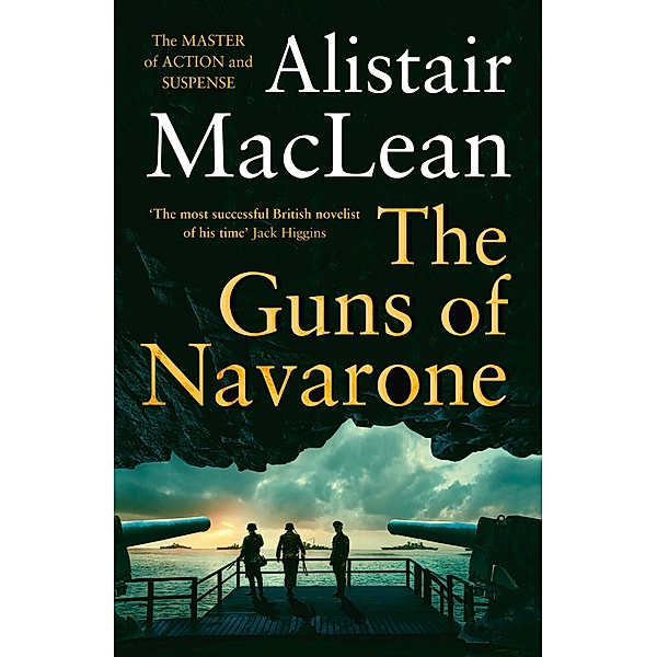 The Guns of Navarone, Alistair MacLean