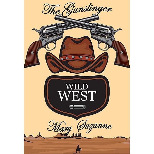 The Gunslinger, Mary Suzanne