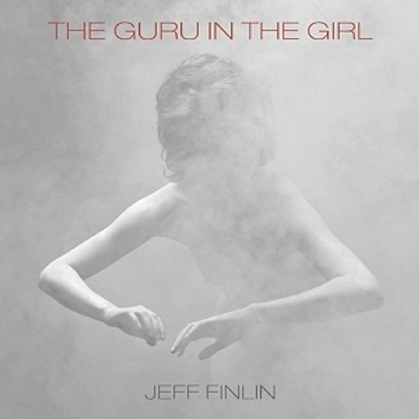 The Guru In The Girl, Jeff Finlin