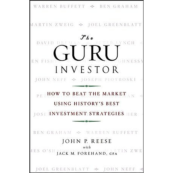 The Guru Investor, John P. Reese, Jack M. Forehand
