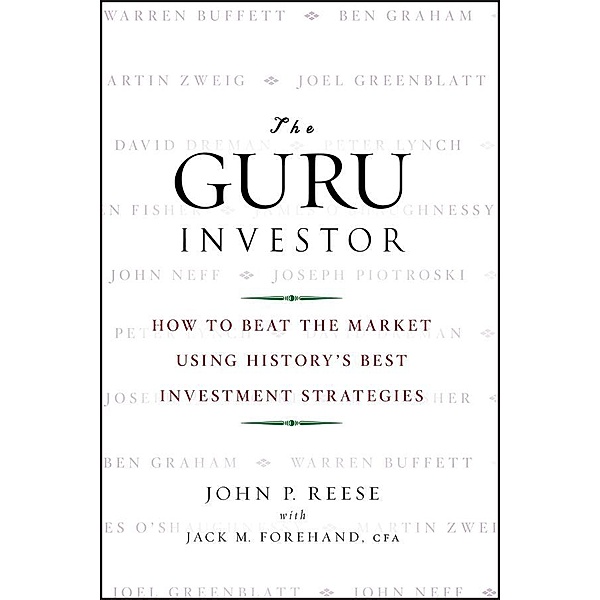 The Guru Investor, John P. Reese, Jack M. Forehand