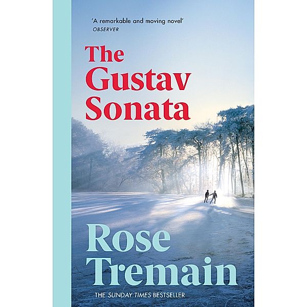 The Gustav Sonata, Rose Tremain