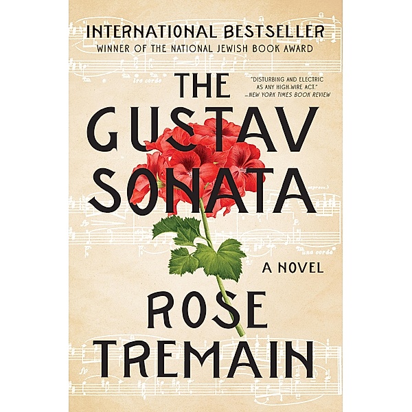 The Gustav Sonata: A Novel, Rose Tremain