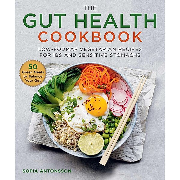 The Gut Health Cookbook, Sofia Antonsson