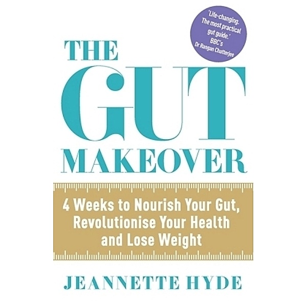 The Gut Makeover, Jeannette Hyde