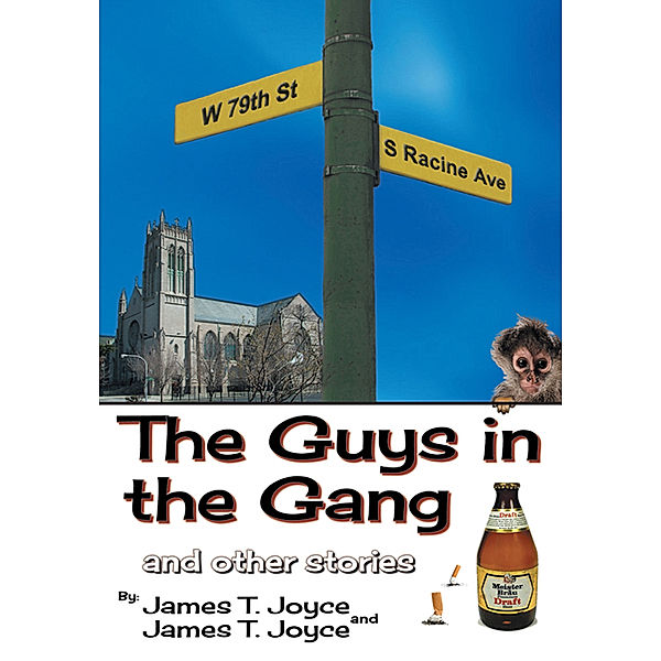 The Guys in the Gang, James T. Joyce