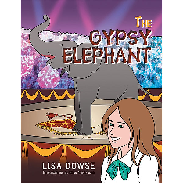 The Gypsy Elephant, Lisa Dowse
