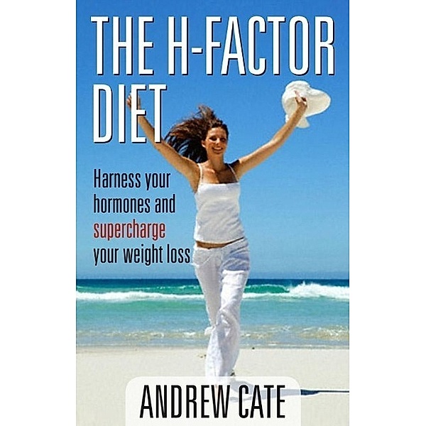 The H Factor Diet, Andrew Cate