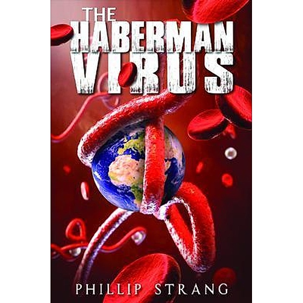 The Haberman Virus / Phillip Strang, Phillip Strang