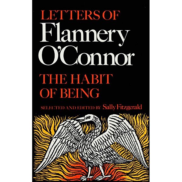 The Habit of Being, Flannery O'Connor